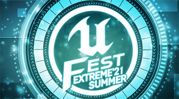 “UNREAL FEST EXTREME 2021 SUMMER”が5月17日にスタート